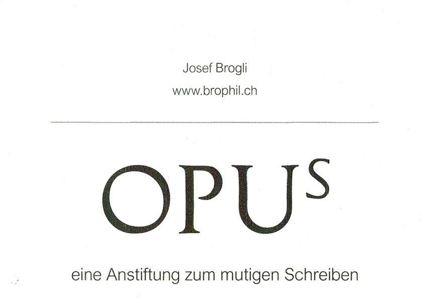 OPU s eine Anstiftung zum mutigen Schreiben